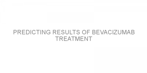 Predicting results of bevacizumab treatment