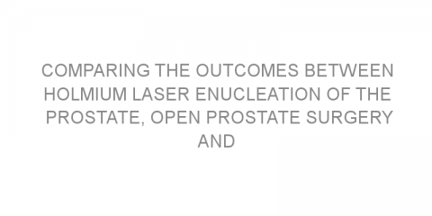 Comparing the outcomes between holmium laser enucleation of the prostate, open prostate surgery and robotic prostate surgery for patients with large prostates.