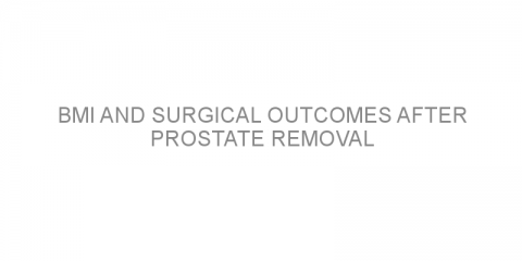 BMI and surgical outcomes after prostate removal