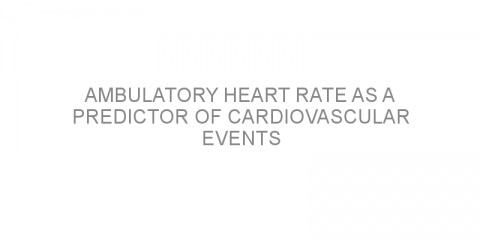 Ambulatory heart rate as a predictor of cardiovascular events