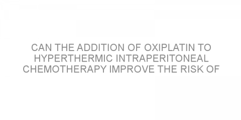 Can the addition of oxiplatin to hyperthermic intraperitoneal chemotherapy improve the risk of colorectal peritoneal metastasis?