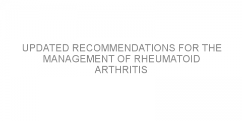 Updated recommendations for the management of rheumatoid arthritis