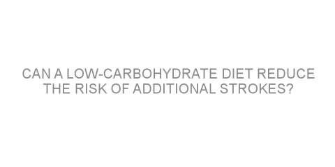 Can a low-carbohydrate diet reduce the risk of additional strokes?