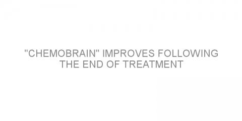 “Chemobrain” improves following the end of treatment