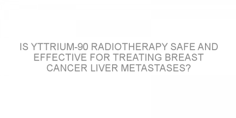 Is yttrium-90 radiotherapy safe and effective for treating breast cancer liver metastases?