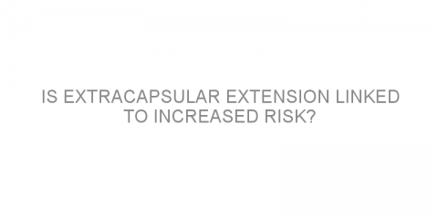 Is extracapsular extension linked to increased risk?