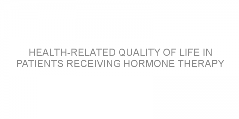 Health-related quality of life in patients receiving hormone therapy