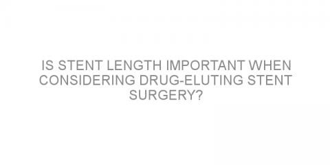 Is stent length important when considering drug-eluting stent surgery?