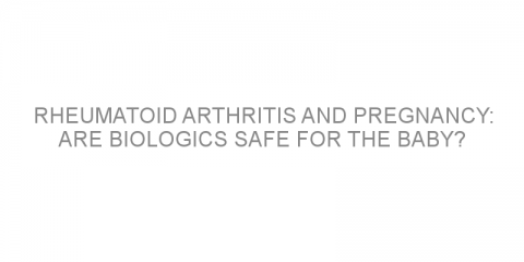 Rheumatoid arthritis and pregnancy: are biologics safe for the baby?