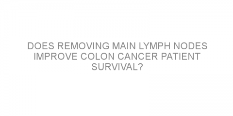 Does removing main lymph nodes improve colon cancer patient survival?