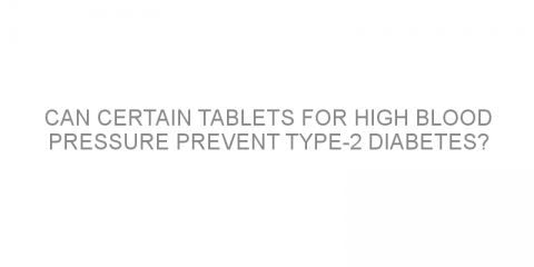 Can certain tablets for high blood pressure prevent type-2 diabetes?