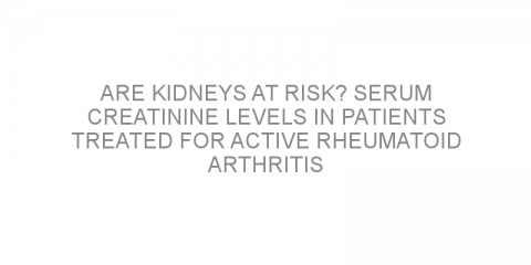 Are kidneys at risk? Serum creatinine levels in patients treated for active rheumatoid arthritis with tofacitinib