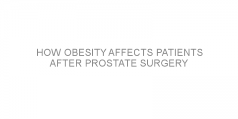 How obesity affects patients after prostate surgery