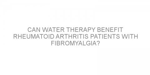 Can water therapy benefit rheumatoid arthritis patients with fibromyalgia?